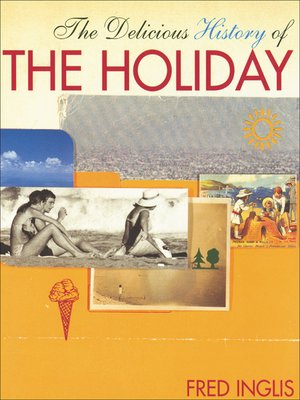 cover image of The Delicious History of the Holiday